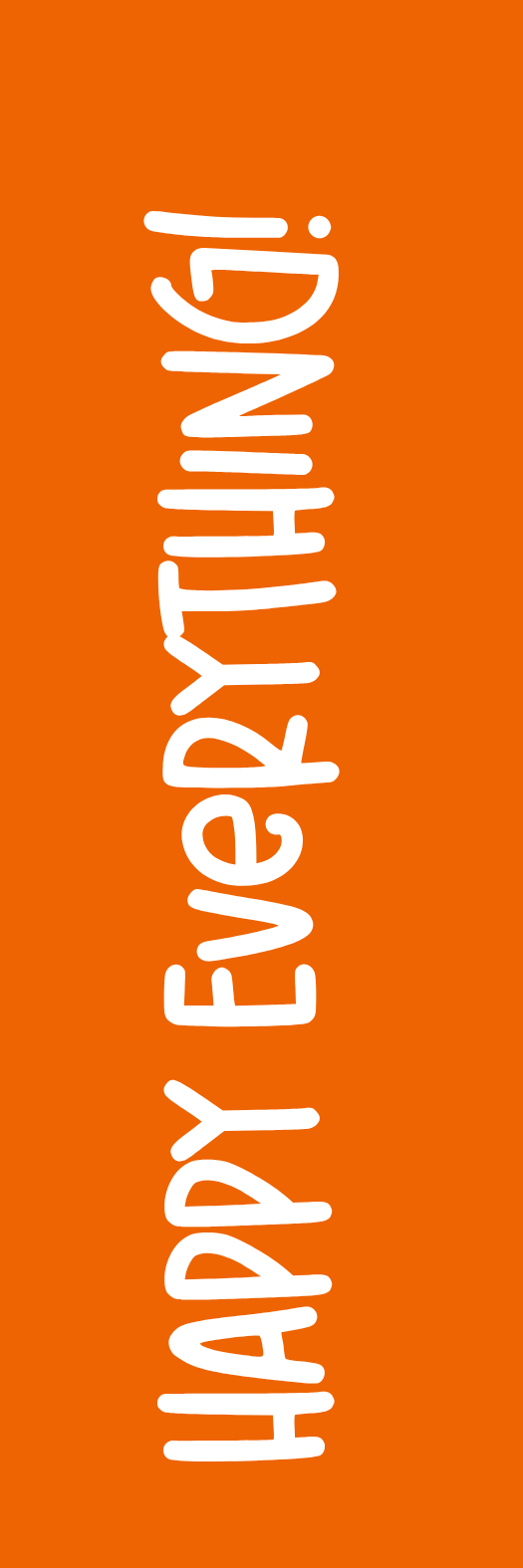 Happy Everything Signature Tag